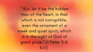 The Hidden Man of The Heart