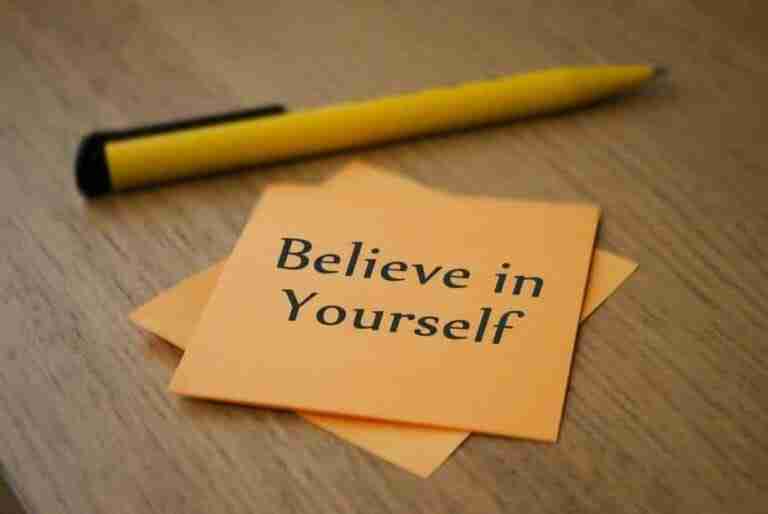 How to Believe In Yourself