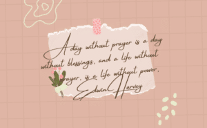 A day without Prayer