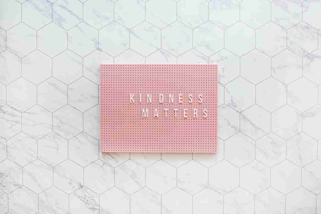 Kindness Matters