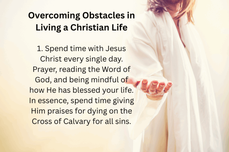 Overcoming Obstacles In The Christian Life