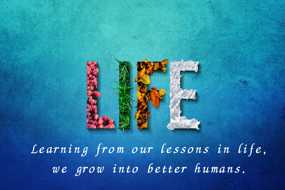 Essential Life Lessons We Must Learn to Grow -Life letters on a blue background and a quote