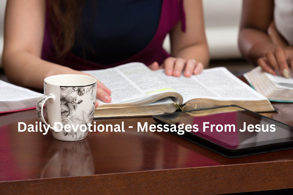 Daily Devotional-Messages From Jesus