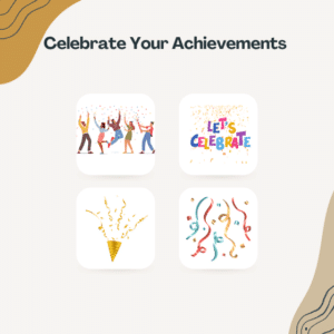 Celebrate Your Achievements