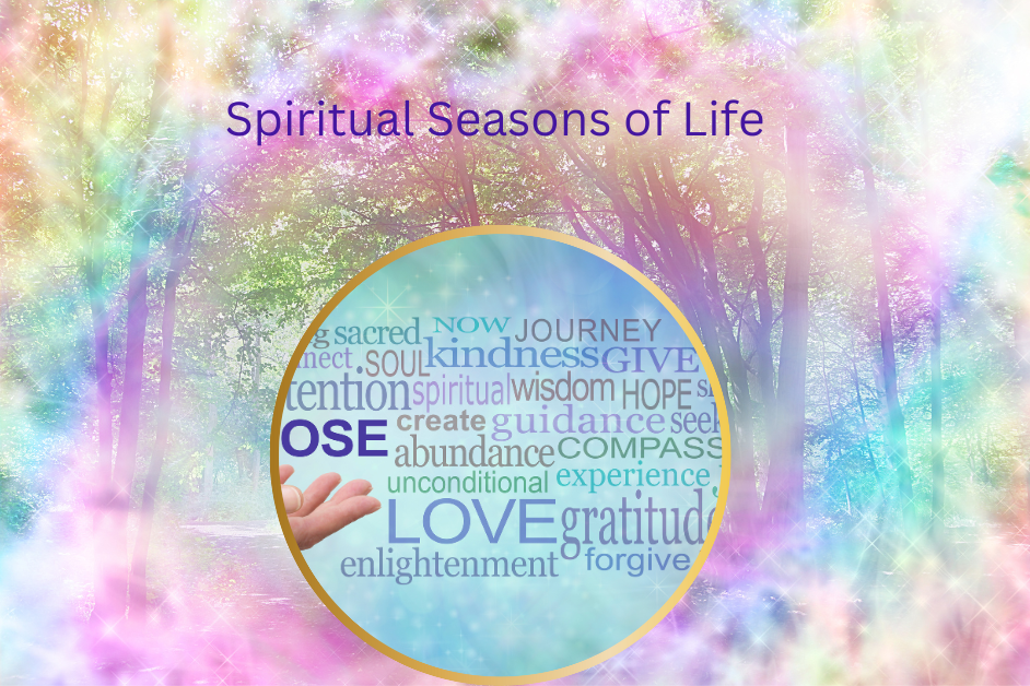 Spiritual Seasons of Life-What Are They