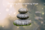 Believing In Something More - Is America Changing