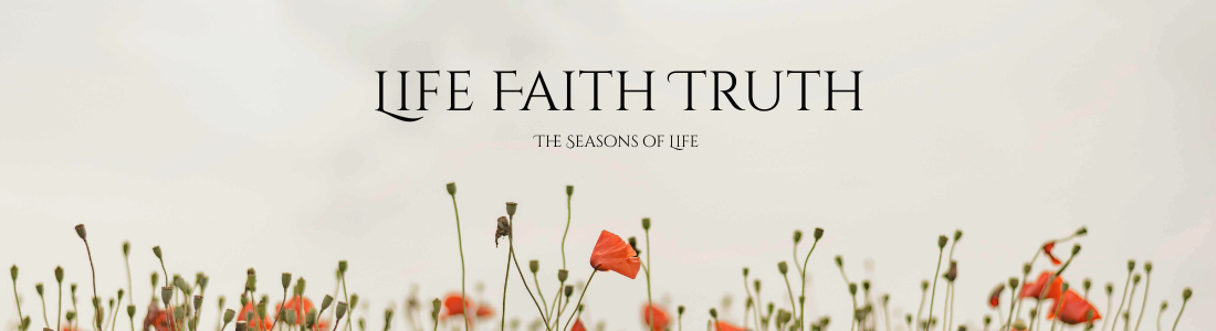 Life Faith Truth Banner