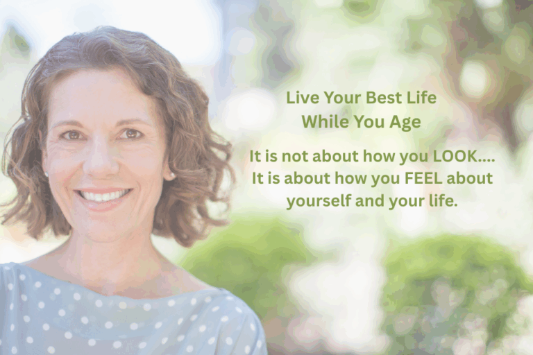 Live Your Best Life As You Age