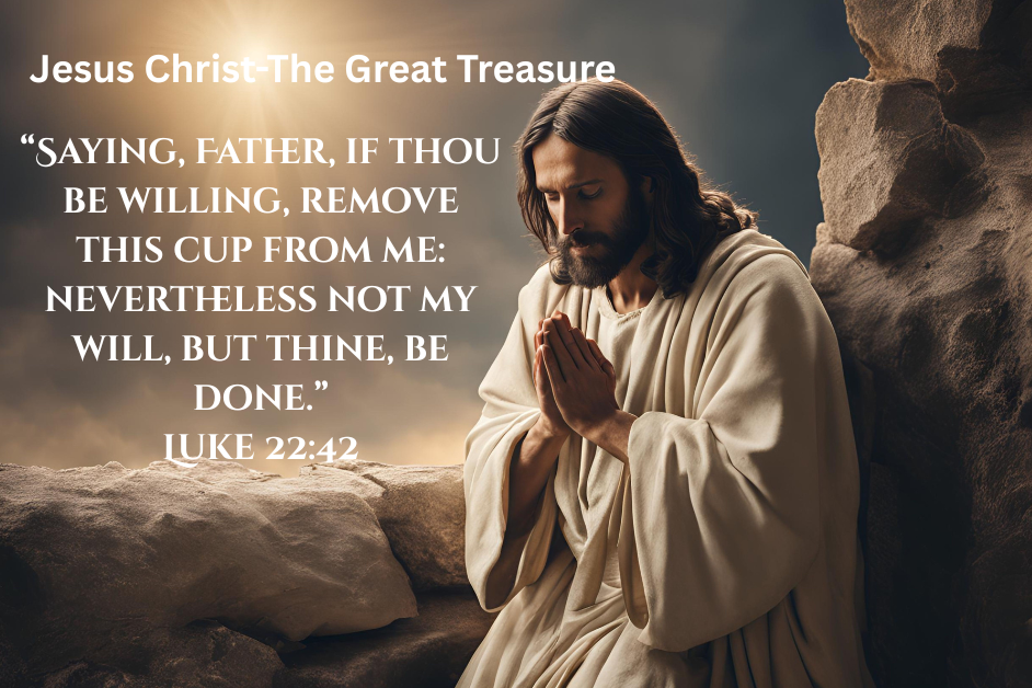 Jesus Christ-The Greatest Treasure