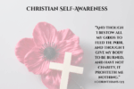 Christian Self-Awareness- Examining Ourselves
