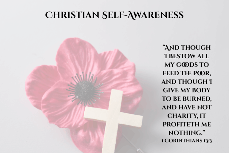 Christian Self-Awareness- Examining Ourselves