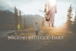 Walking With God Daily