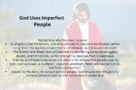 God Uses Imperfect People