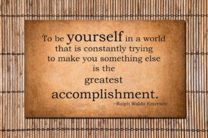 Be Yourself and Be Confident