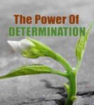 Power of Determination